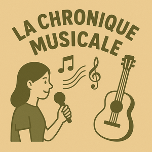 La chronique musicale